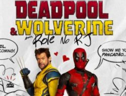 Intip Sinopsis Film Deadpool & Wolverine yang Lagi Tayang di Bioskop, Sekuel Komedi Superhero Mengguncang Dunia