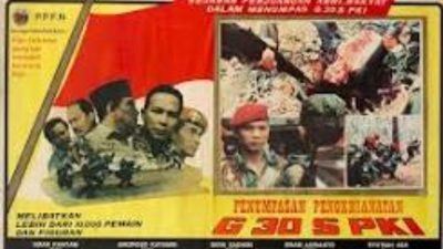 Link Film Penumpasan Pengkhianatan G30S PKI, Kisah Sejarah Kelam Setelah Indonesia Kemerdekaan