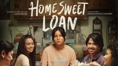 Intip! Review Film Home Sweet Loan, Kisah Si Bungsu yang Merasakan Sandwich Generation