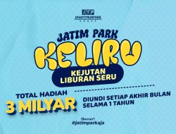 Liburan di Jatim Park Makin Seru, Ada Undian Berhadiah Rp 3 Miliar!