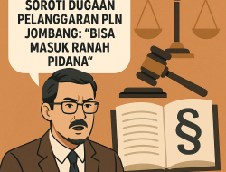 Praktisi Hukum Nilai Tindakan PLN Jombang Berpotensi Pidana : Ada Unsur Pemerasan dan Penyalahgunaan Wewenang