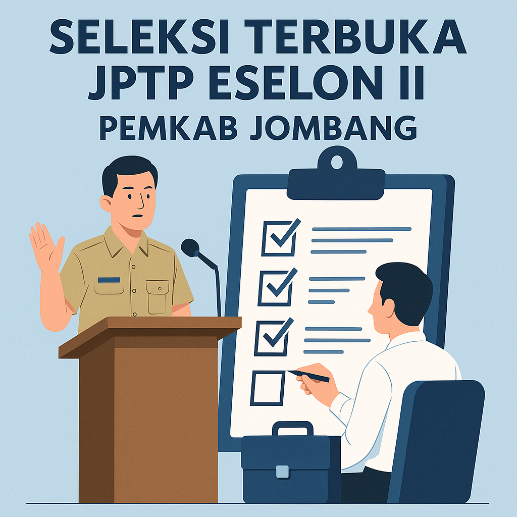 Pemkab Jombang Buka Seleksi Terbuka Isi Tiga Jabatan Strategis yang Kosong