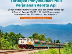 Mulai 1 Desember, KAI Ubah Jadwal dan Pola Perjalanan Kereta Api Demi Tingkatkan Layanan