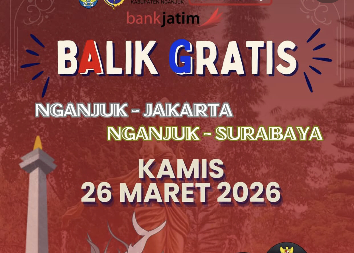 Warga Nganjuk Ayo Serbu! Program Balik Gratis 2026 ke Jakarta dan Surabaya Dibuka Besok