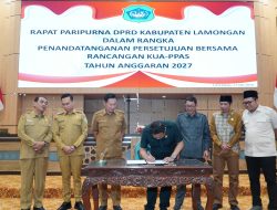 DPRD dan Pemkab Lamongan Sepakati KUA-PPAS 2027, Anggaran Difokuskan untuk Pembangunan dan Pelayanan Publik